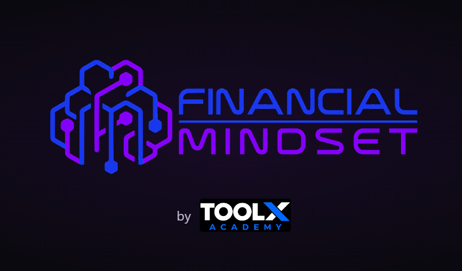 Financial Mindset by TOOL X Academy